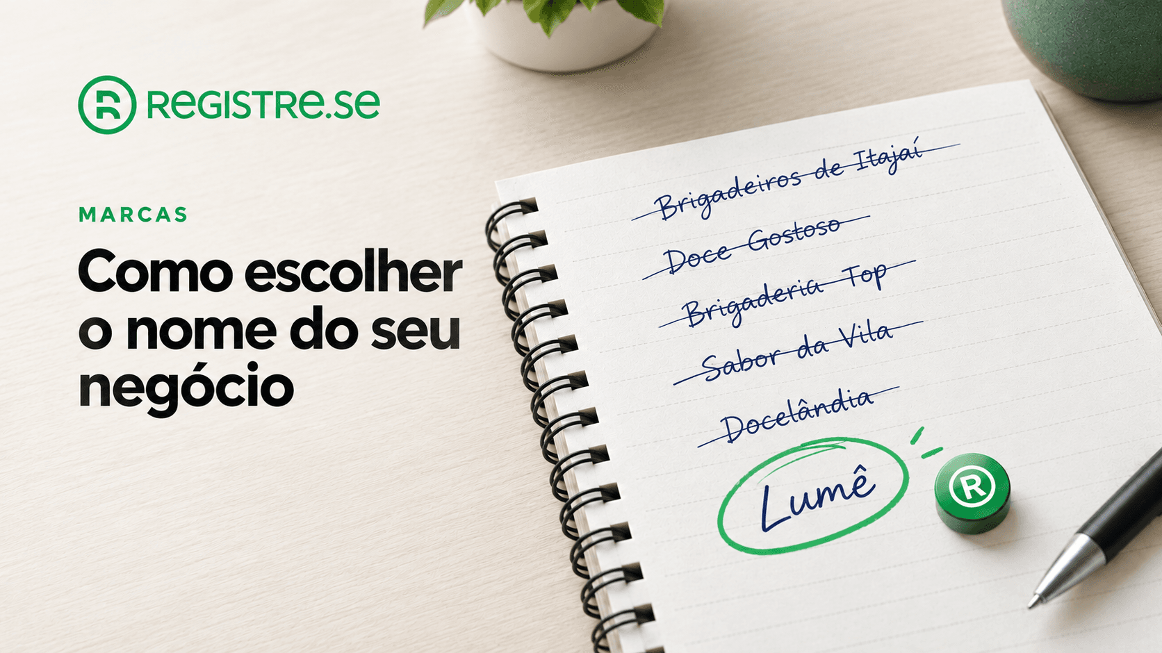Como escolher um nome para seu negócio: 7 passos